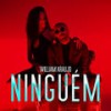 Ninguém - William Araujo