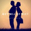 Met mij of niet (Explicit) - Mikez&GBC&Jeba