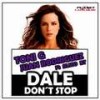 Dale Don't Stop (Original Mix) - Juan Rodriguez&Toni G&Silvio BT