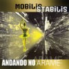 Despreparado - Mobilis Stabilis&Fernando Costa&Felipe Rocha&Gustavo Souza