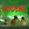 Pandemic (Explicit) - Son Of The 215&Murrille&E Ness