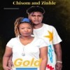 Gold - Chisom&Zinhle