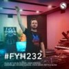 Find Your Harmony(FYH232) - Andrew Rayel