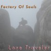 Lone Traveler (Original Mix) - Factory Of Souls