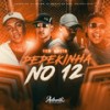 Tem Muita Pepekinha no 12 (Explicit) - MC Davi CPR&DJ TALIBÃ&Vanne OG&DJ RENAN DA CITY