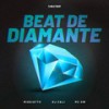 BEAT DE DIAMANTE (Explicit) - DJ CALI&MISSIATTO&MC GW