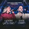 A Vontade Que Eu Tenho / Eu Nem Lembro - Cavaleiros Do Forró&Henry Freitas
