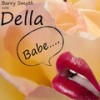 Babe - Barry Smyth&Della