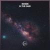 In the Dark - Bioside