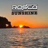 Sunshine - Rosco