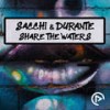 Share The Waters (Marco Jako-Melli Remix) - Durante&Marco Jako-Melli&Sacchi