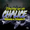 Blazing Up ah Chalice - Simple&Tripple P