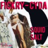 Squid - Cyda&Fickry