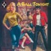 A Ball Tonight - Ray Campbell