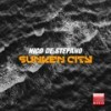 Sunken City (Original Mix) - Nico De Stefano