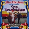 Sint Nicolaas Op Bezoek Bij Circus Bassie & Adriaan 2 - Bassie&Adriaan