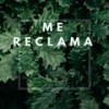 Me Reclama - King Montana&Ekkino