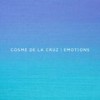 Emotions - Cosme De La Cruz