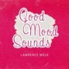 Wonderful, Wonderful - Lawrence Welk