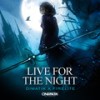 Live for the Night - Dimatik&Firelite