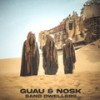 Sand Dwellers - Guau&Nosk