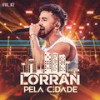 Mentiroso Eu (Ao Vivo) - Lorran