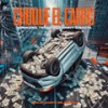 Choque el Carro (Explicit) - Bermúdez Trash&Jhonny Gaviota