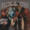 Roll On (Explicit) - Show Banga&Zakee&GALAXY!