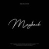 Maybach - OBLXKQ&Sever倒刺