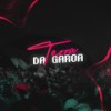 Terra da Garoa (Explicit) - Mc Klebinho&Adrielzinho&MC Tubah&Neto Annes