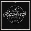 Our Love (Acoustic) - The Bros. Landreth