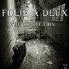 Snap My Fingers (Original Mix) - Folie A Deux