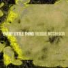 Every Little Thing - Freddie McGregor