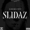 Slidaz (Explicit) - Lil Mike Mike&JNutty